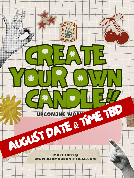 AUGUST - Candle Workshop